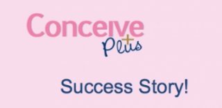 "we used Conceive Plus the month we got pregnant" - Conceive Plus USA